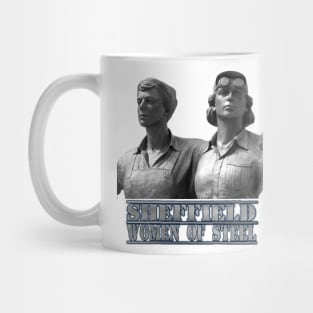 sheffield women of steel sculpture Mug